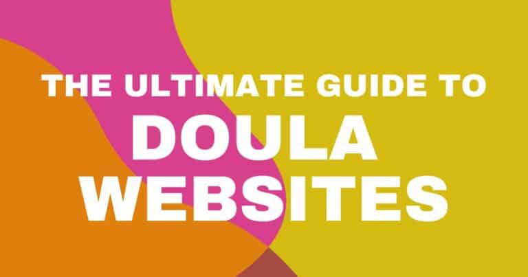 the ultimate guide to doula website design text on bright background